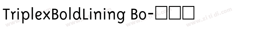 TriplexBoldLining Bo字体转换